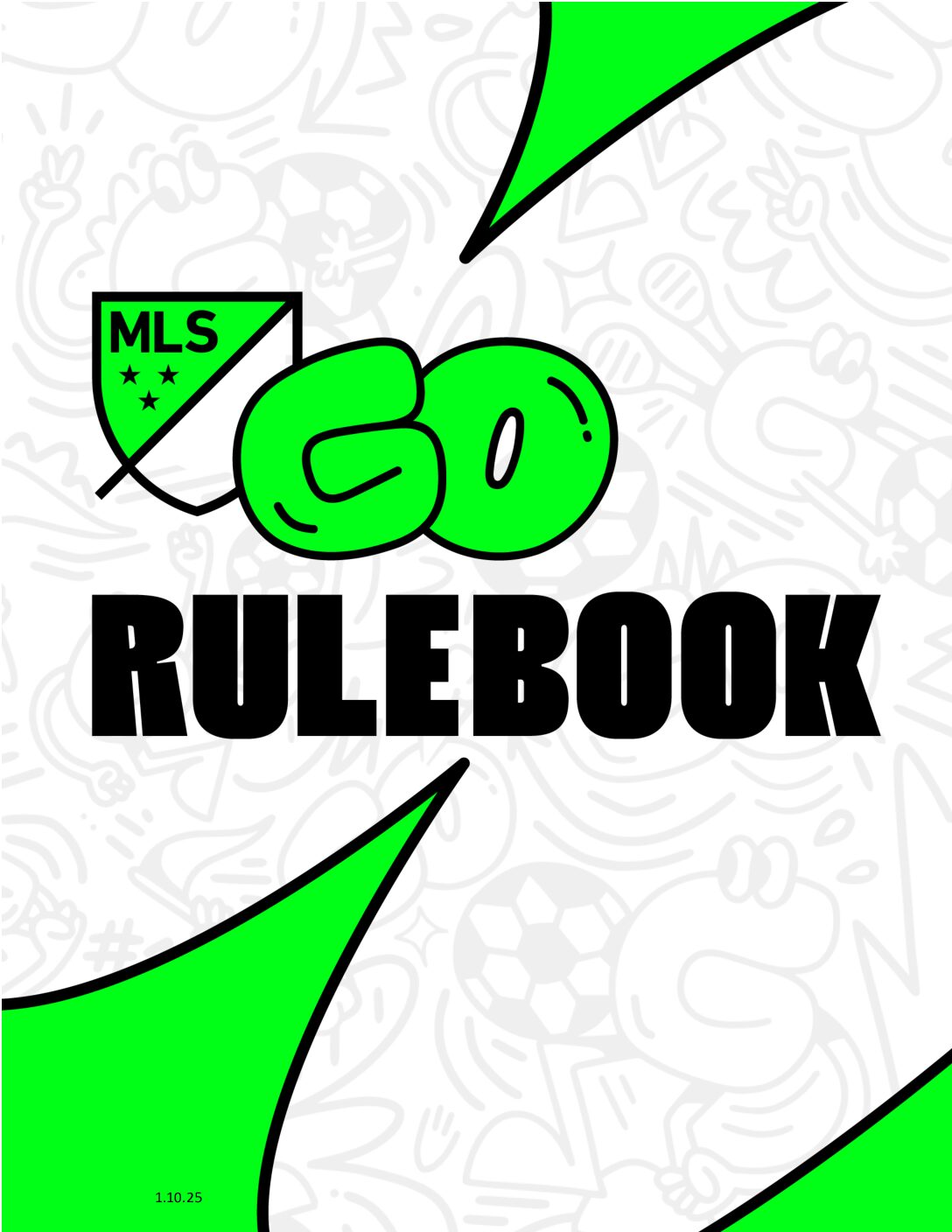 MLS GO Rulebook 2024 – UNION COUNTY FAMILY YMCA